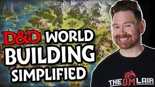 10 Underrated D&D Worldbuilding Techniques that Work