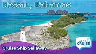 Nassau Bahamas  Cruise Ship Sailaway