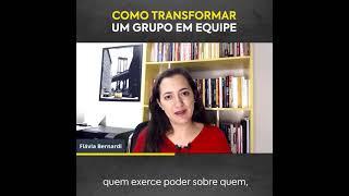 Como transformar grupos em equipes?