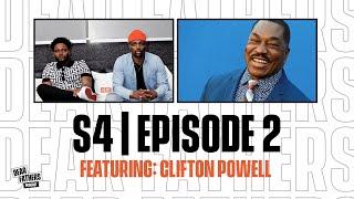 S4  EP2  Clifton Powell Opens Up About His Son Dating Sasha Obama Fatherhood Career and More.