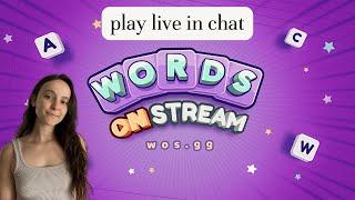 Words on Stream LIVE