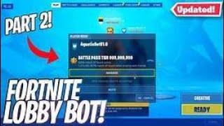 How To Get A Lobby Bot In Fortnite 2020 Actually Works