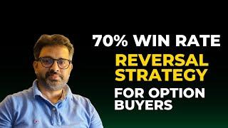 Reversal strategy for Option buyers Option buying series