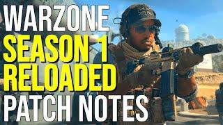 WARZONE Season 1 Reloaded Patch Notes Details Warzone Update 1.01