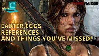 Tomb Raider 2013 - Easter Eggs and References you might have missed