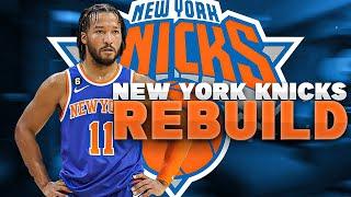 THE PERFECT FINAL PIECE REBUILDING THE NEW YORK KNICKS NBA 2K23