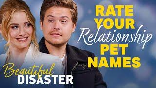 Dylan Sprouse & Virginia Gardner Rate Your Relationship Pet Names  Beautiful Disaster