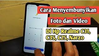 Cara menyembunyikan foto dan video di hp Realme C31 C35 C25 dll