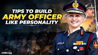 10 Tips To Build Army Officer Like Personality
