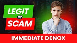 Immediate Denox SCAM or LEGIT Immediate Denox 10X Profit HACK Exposed Immediate Denox Review