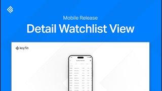Mobile Detail Watchlist View Release