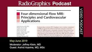 Four-dimensional Flow MRI Principles and Cardiovascular Applications