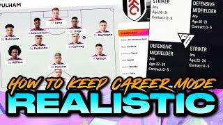 HOW TO KEEP CAREER MODE REALISTIC FC24