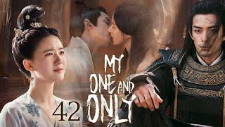 【Multi-sub】EP42 My One And Only  Talented General and Ruthless Young Lady Love After Marriage