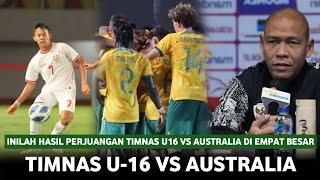  PERJUANGAN TANPA BATAS GARUDA MUDA  TIMNAS INDONESIA U-16 VS AUSTRALIA • Laga Sangat Berharga