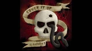 Cover it up Best Rock Covers - Dj.Anth0n1