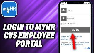 How To Login to MyHR CVS Employee Portal 2024 - Quick Help