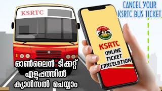KSRTC Bus Ticket Cancellation  How to Cancel KSRTC Bus Ticket  KSRTC ബസ് ടിക്കറ്റുകൾ ക്യാൻസലാക്കാം