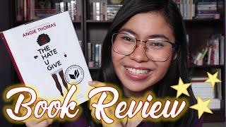 The Hate U Give by Angie Thomas  Book Review & Discussion