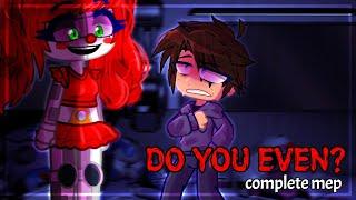  DO YOU EVEN?  COMPLETE MEP  60K SPECIAL  FNAF SL