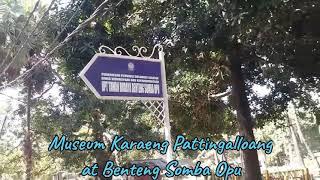 Situasi Museum Karaeng Pattingalloang di masa pandemi  Benteng Somba Opu  Treasure Hunter