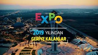 EXPO ANTALYA 2019 Yılından Geriye Kalanlar