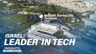 Start-up Nation Israels Global Leader in Technology  Insights Israel & the Middle East
