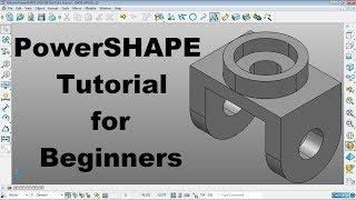 PowerShape Tutorial for Beginners