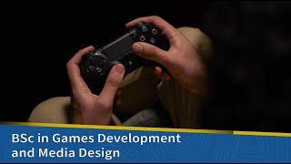 BSc in Games Development and Media Design