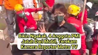 Bikin Ngakak 4 Anggota PMI Jatuh Dari Mobil Terekam Kamera Reporter Metro TV