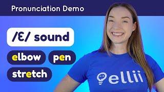 Pronouncing ɛ – English Pronunciation Lesson Part 1