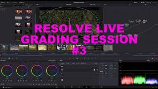 LIVE DAVINCI RESOLVE COLORGRADING SESSION - #3