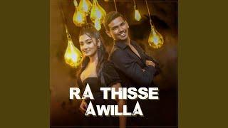 Ra Thisse Awilla Reprise Version