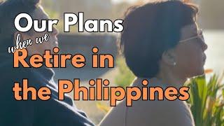 BUHAY SA AMERIKA What we plan to do when we retire in the Philippines   4 stages of retirement