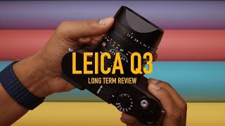 Leica Q3 Long-Term Review Who is this camera made for?