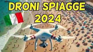 DRONI SPIAGGE 2024 Bene ma non benissimo 