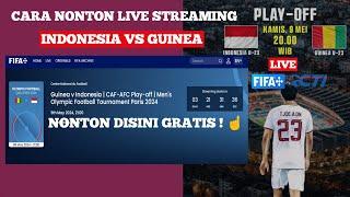Dijamin Berhasil  Cara Live Streaming Pertandingan Timnas Indonesia vs Guinea
