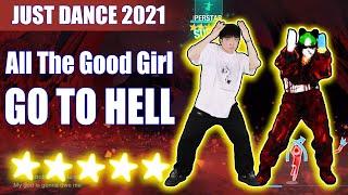 All The Good Girls Go To Hell - Billie Eilish - Just Dance 2021  Dancer TONY