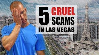 5 CRUEL Las Vegas Scams