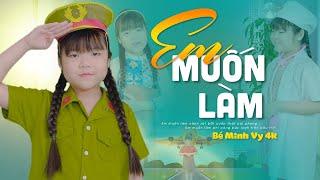 EM MUỐN LÀM CẢNH SÁT - MINH VY  Nhạc Thiếu Nhi Vui Nhộn Cho Bé MV 4K