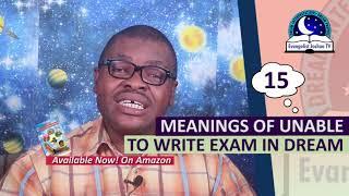 15 MEANING OF UNABLE TO WRITE EXAMS IN DREAM - Dream About Exams