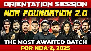 NDA FOUNDATION 2.0 FOR NDA-2 2025 Batch Orientation Session