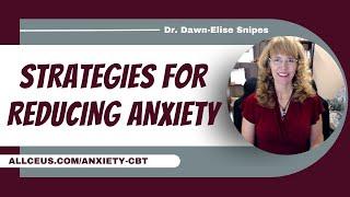 Best Practices for Anxiety Treatment  Cognitive Behavioral Therapy