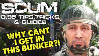 Important Changes To The Abandoned Bunkers  Scum 0.95 Tips Tricks & Guides