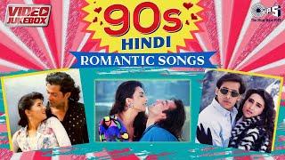 90s Hindi Romantic Songs  Video Jukebox  90s Hindi Evergreen Hits  Bollywood Love Songs