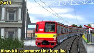Dinas KRL commuter Line loop-line part 3 Trainz simulator android Indonesia