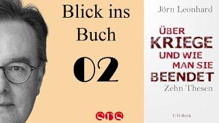 Blick ins Buch 02 Über Kriege und wie man sie beendet mit Prof. Dr. Jörn Leonhard