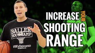 How To Increase Your Shooting Range In Basketball