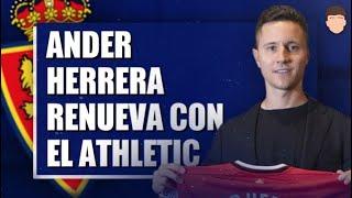 OFICIAL ANDER RENUEVA CON EL ATHLETIC  HUGO GONZÁLEZ EN EL RADAR  INFORME PLAY-OFFS