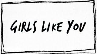 Maroon 5 - Girls Like You ft. Cardi B Lyric Video